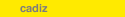 cadiz