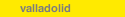 valladolid